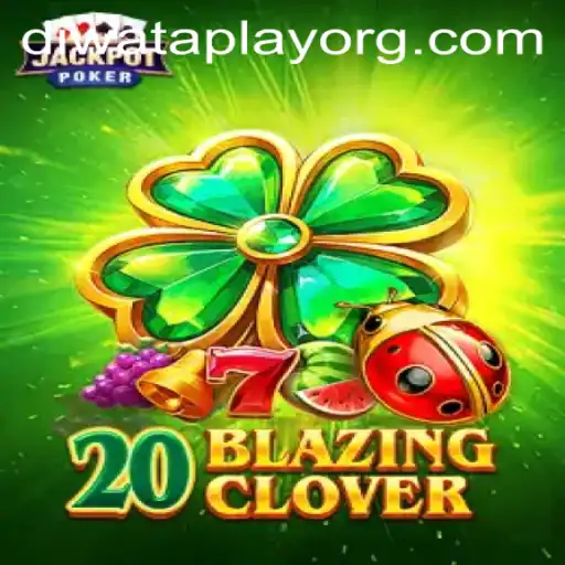 Exploring 20BlazingClover: A Thrilling Adventure in Digital Gaming
